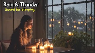 Rain with Thunder Sound for Sleep | Soothing Rain Sound for Sleep | Sleep immediately