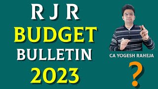 Budget 2023 | Income tax & GST Amendments | RJR Professional Bulletin