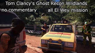 Tom Clancy's Ghost Recon Wildlands [El Wey] 2k [1440p] 60fps