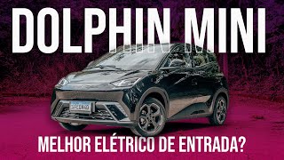 BYD DOLPHIN MINI É O MELHOR ELÉTRICO DE ENTRADA?