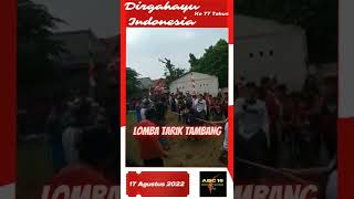 Lomba tarik tambang 17san||17 Agustus 2022#shorts