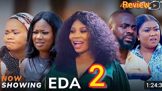 EDA 2 - Latest Yoruba Movie Review 2024 | Wumi Toriola | Mide Martins | Odunlade Adekola | Feranmi |