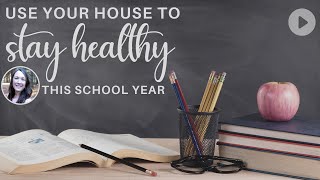 Healthy Habits for Kids (how your home plays a role)