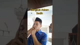 Cengkok Adzan Sedih