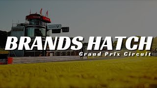 Learn Every Turn - Brand Hatch Grand Prix Circuit