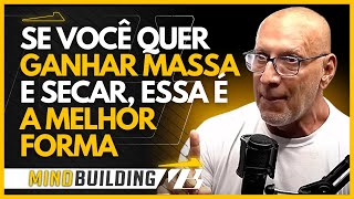 COMO PERDER GORDURA E GANHAR MASSA - WALDEMAR GUIMARÃES PODCAST