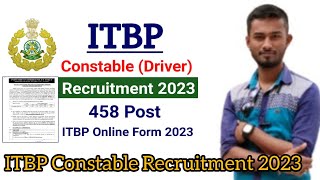 ITBP Constable Recruitment 2023 - 458 Vacancy, Online Apply