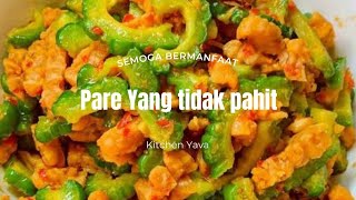 MEMASAK PARE AGAR TIDAK PAHIT @KITCHENYAVA