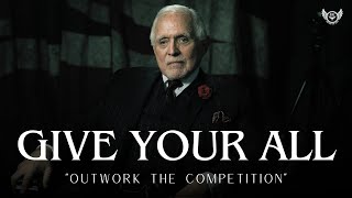 GIVE YOUR ALL - Best Motivational Video by Dan Pena