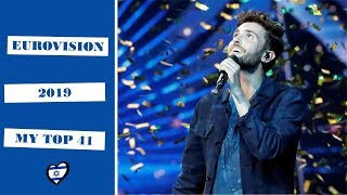 Eurovision 2019 || My top 42 (With comments)