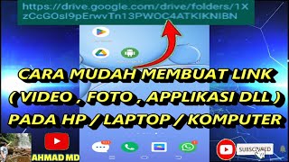 CARA PALING MUDAH MEMBUAT LINK ( APLIKASI/VIDEO/FOTO DLL) PADA HP / KOMPUTER / FOTO #Tutorial #Cara