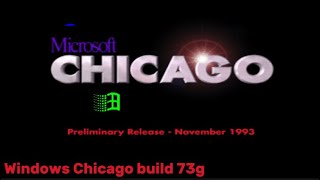 Windows Chicago pre-beta build 73g