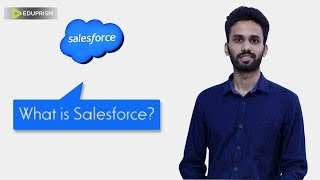 What is Salesforce ? Words of Eduprism Trainee