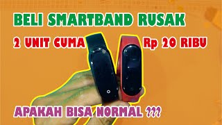 Perbaikan Smartband Harga Cuma 20 Ribuan