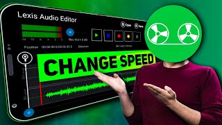 How To Change Voice Speed Without Pitch Change in Lexis Audio Editor Me Speed Kaise Badhaye