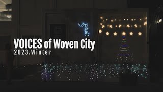 VOICES of Woven City 2023 Winter