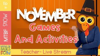 November Games, Activities, Poems, and Chants For Kindergarten and First-Grade