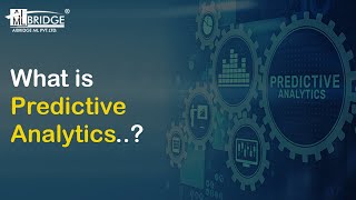 What is Predictive Analytics - AIBridge ML