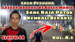 Laga Perdana Laskar Ababil Vs Buser Mania (Kalangan) Vol. A.1 || Olahraga Gobak Sodor