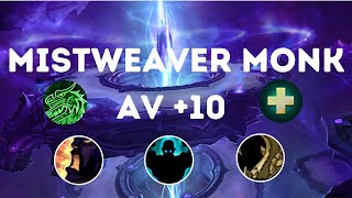 +10 Azure Vault | Mistweaver Monk M+ |  Season 4 Dragonflight