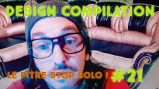 Compilation de chose drôlement designer!