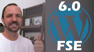 Install WordPress 6.0 Fast - Full Site Editing