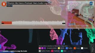 NASA - Houston We Have a Podcast: Mars Audio Log # 12