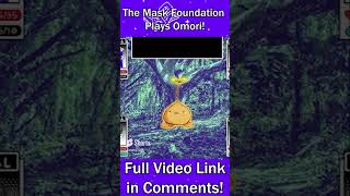 The Mask Foundation plays OMORI?!! #shorts #viral #memes #trending #omori