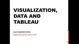 Visualization, Data and Tableau Eco System: a Webinar