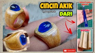 Cara Membuat Cincin Akik  || dari Bambu dan Sikat Gigi Bekas