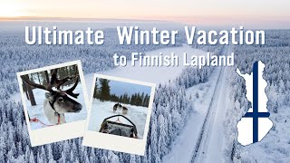 Winter Vacation in Finnish Lapland | Northern Lights, Sami Culture + Ice Swimming in Finland