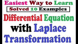 Examples of Laplace transformation to solve a differential Equation