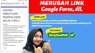 Cara merubah link google form menjadi bit.ly | Merubah link google form | Edit google form link