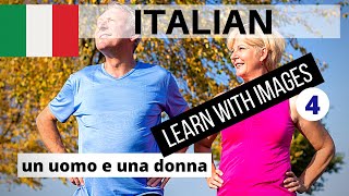 Learn Italian for beginners lesson 4 | Learn Italian fast with pictures | English-Italian A1