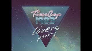 Timecop1983 - Lovers EP - Part I out soon!