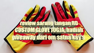 Review sarung tangan RD CUSTOM 99 buatan jogja