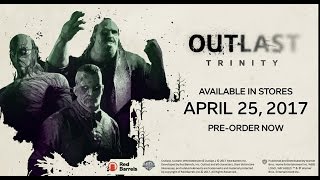 Outlast Trinity