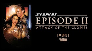 Yoda - Star Wars Episode II Attack of the Clones Character Campaign TV Spot