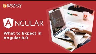 What to Expect in Angular 8.0