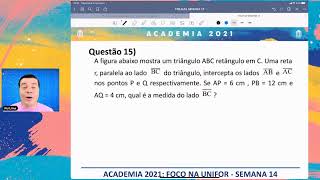 UNIFOR - SEMANA 14 (M1) - Rui Lima - Geometria Plana (Semelhança de triângulos)