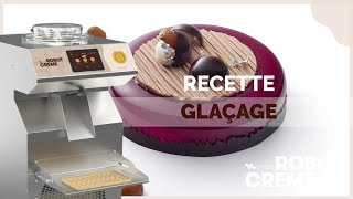 Recette Glaçage avec le Robot Crème Digital