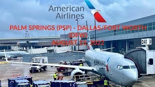 American Airlines: Palm Springs to Dallas Fort Worth August 23, 2022