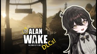 【Alan Wake DLCs】Playing Alan Wake DLC but the game doesnt want to be played!