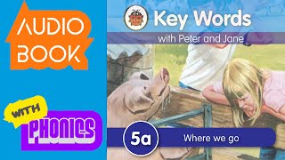 PETER AND JANE 5a | WHERE WE GO!