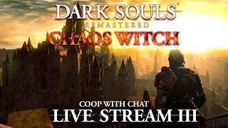 🔴Castle Of A Fallen God (Coop With chat)【 Dark Souls Remastered 】 Chaos Witch Build 3 ► PS5