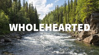 Wholehearted | We Are Messengers | Lyric Video