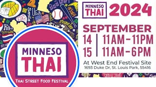 MinnesoTHAI Street Food Festival 2024 St Louis Park