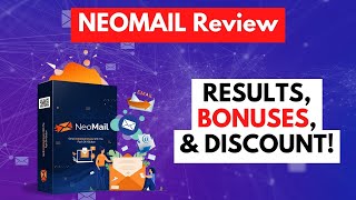 NEOMAIL Review | Results, Bonuses & Discount