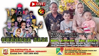 Live Malam l Chandra Sari l Hajatnya Bpk. Tarpan - Ibu Inten l Selasa 11-06-2024 | Kasmaran Widasari