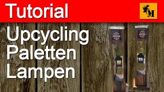 Biker Lampen aus Europaletten | Upcycling